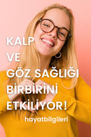 Kalp Ve Goz Sagligi Birbirini Etkiliyor Gozler Kalp Dogal Tedaviler