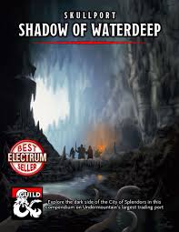 Skullport Shadow Of Waterdeep In 2020 Shadow D D Dungeons And Dragons Dungeon Master