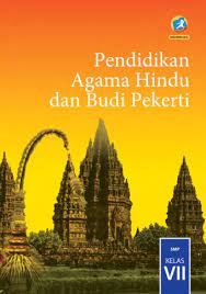 Dalam kepercayaan agama hindu, dewa tertinggi adalah trimurti. Pendidikan Agama Hindu Dan Budi Pekerti Smp Kelas Vii Kurikulum 2013 Edisi Revisi 2016 Buku Sekolah Elektronik Bse