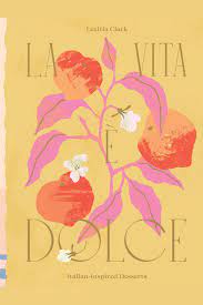 Andrew lavita resume search hollywood reporter das mikronahrstoffkonzentrat fur uns alle review smartphone. Letitia Clark La Vita E Dolce Italian Inspired Desserts Slightly Foxed