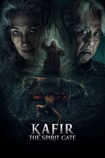 Kafir: Gerbang Sukma AKA The Spirit Gate