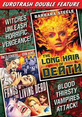 LONG HAIR OF DEATH (1964)/FANGS OF THE LIVING DEAD (1969) - DVD