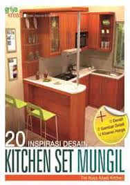 Model dapur mungil bawah tangga. Buku 20 Inspirasi Desain Kitchen Set Mungil Griya Kreasi