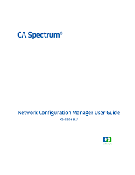 Per maggiori informazioni su come epson gestisce i tuoi dati personali, leggi l' informativa sulla privacy. Ca Spectrum Network Configuration Manager User Manualzz