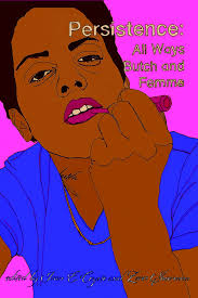 Persistence: All Ways Butch and Femme book by Sinclair Sexsmith