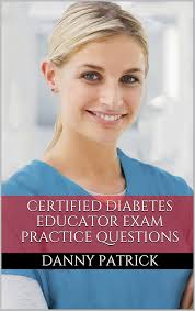 Amazon.com: Certified Diabetes Educator Study Guide: Practice Questions for  the Nurse Diabetes Educator Exam (CDE Exam) eBook : Patrick, Danny: Kindle  Store