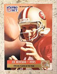 After a 10 month pregnancy and 36 hours of labor he made Joe Montana 1991 Nfl Pro Set San Francisco 49ers Player Of The Year Football Card Kbk Sports