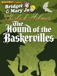 Sherlock Holmes: The Hound of the Baskervilles