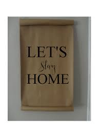 Lets Stay Home Kraft Paper Scrol Farmhouse Paper Scroll Wall Decor Paper Scroll 17inchesbrown Craft Paper Scroll Lets Stay Home Farmhouse Wall Decor Kraft