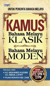 Semua kamus bahasa melayu google play ko aplikazioak. Kamus Bahasa Melayu Klasik Bahasa Melayu Moden