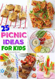 25 Easy Healthy Picnic Food Ideas For Kids Easy Picnic Food Healthy Picnic Healthy Picnic Foods
