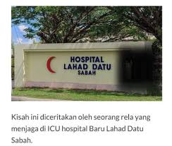 Sabtu, 3 oktober 2020, 9:00 malam. Kisah Seram Di Icu Hospital Lahad Borneo Knight Legacy Facebook