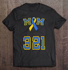 Down Syndrome Awareness Trisomy 21 Mom Women T 3 21 Month