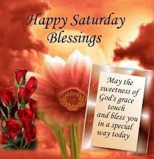 Check spelling or type a new query. Saturday Blessings Good Morning Desicomments Com
