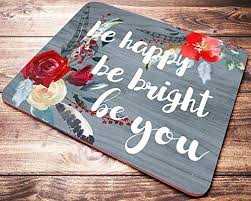 Mouse Pad With Positive Inspirational Quote For Work Be H Https Www Amazon Com Dp B078zw Work Quotes Inspirational Quotes Inspirational Positive Mouse Pad