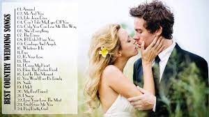 Best Country Wedding Songs 2015 Country Love Songs For Wedding By Country Music Channel Country Love Songs Country Wedding Songs Best Country Wedding Songs