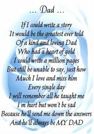 I Miss My Daddy Everyday Dad Poems Dad Quotes Fathers Day Poems