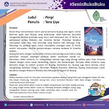 Files shared are pdf files and microsoft word. Badan Pengembangan Dan Pembinaan Bahasa Pa Twitter Seninbukabuku Sahabatbahasa Dan Sahabatdikbud Novel Pergi Karya Tere Liye Berisi Tentang Penemuan Tujuan Melalui Kenangan Demi Kenangan Masa Lalu Dan Pertarungan Hidup Mati Serta Keputusan Ke