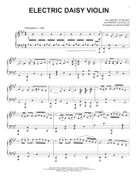 Even though these pieces are broadly considered to be appropriate for beginners , it is worth remembering that a convincing performance requires more than just accurate playing. Lindsey Stirling Electric Daisy Violin Sheet Music Download Printable New Age Pdf Easy Piano Score Sku 408171