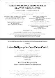 Graf von faber castell is one of our most premium brands. Traueranzeigen Von Anton Wolfgang Graf Von Faber Castell Franken Gedenkt De