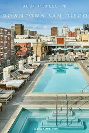 16 Best Downtown San Diego Hotels Cheap Bayfront Luxury Boutique San Diego Hotels Downtown San Diego Hotels Downtown San Diego