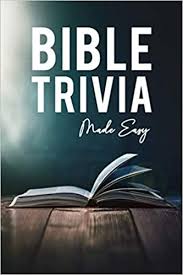If you fail, then bless your heart. Bible Trivia Made Easy Bible Trivia Games With 1 000 Questions And Answers Richards Louis 9798566482903 Amazon Com Books
