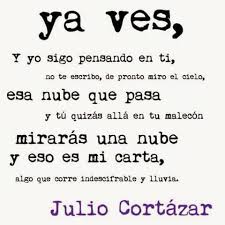 Julio Cortazar Cortazar Frases Julio Cortazar Julio Cortazar Frases