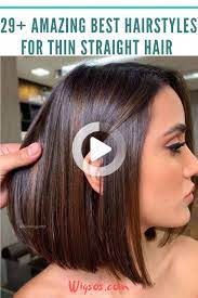 29 Erstaunlich Besten Frisuren Fur Thin Glattes Haar Thin Straight Hair Straight Hairstyles Cool Hairstyles