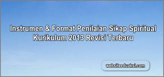 Rubrik penilaian pjok sd kurikulum 2013. Format Penilaian Sikap Spiritual Kurikulum 2013 Terbaru Websiteedukasi Com