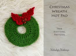 Welcome to knitting at allcrafts where you can find thousands of free knitting patterns and projects. Christmas Wreath Hot Pad Free Pattern Knit Crochet Melody S Makings