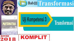 We did not find results for: Uji Kompetensi 3 Matematika Kelas 9 Bse K13 Transformasi Youtube