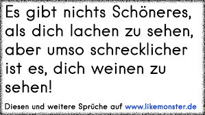 Ich Will Mit Dir Weinen Ich Will Mit Dir Lachen Deine Hand Halten Und Deinen Korper Spuren Ich Will Dich Sehen Sp Tolle Spruche Und Zitate Auf Www Likemonster De