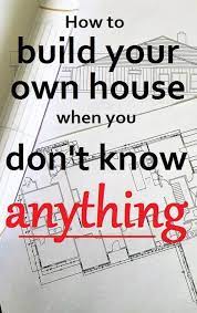 How To Build Your Own House From The Ground Up How We Did It And You Can Too Build Your Own House Building A House Tiny House Plans