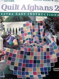 Quilt Afghans 2 Leisure Arts 2330 Crochet Quilt Pattern Afghan Patterns Crochet Quilt Pattern Crochet Quilt Leisure Arts