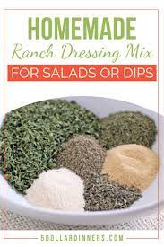 Easy Homemade Ranch Dressing Mix For Salad Or Dip Recipe Homemade Ranch Dressing Mix Homemade Ranch Ranch Dressing Mix Recipe