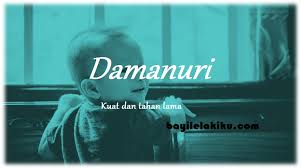 Puteri cantik dan lambang keagungan tuhan. Rangkaian Nama Bayi Laki Laki Dan Artinya Damanuri Bayilelakiku Com Nama Bayi Laki Laki Dan Artinya Islami Kristen Modern