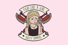 10903997 923761404323784 8407900638860468381 O Jpg 2048 1344 Fight Like A Girl Girls Be Like Buffy