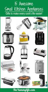 15 Awesome Small Kitchen Appliances Kitchen Appliances Gadgets Kitchen Appliance List Appliance Gifts