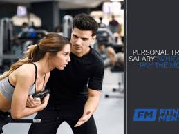 personal trainer salary which gyms pay