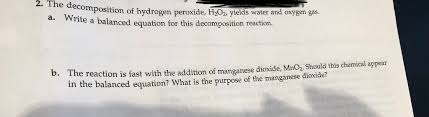 Metal nitrites, sulphites and arsenites are oxidized to nitrate, sulphates and arsenates respectively in alkaline medium. Solved Mposition Of Hydrogen Peroxide H202 Yields Water Chegg Com