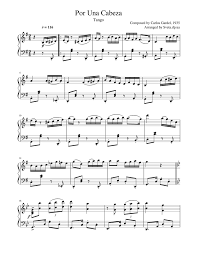 Por una cabeza de un noble potrillo / que justo en la raya afloja al ll. Carlos Gardel Por Una Cabeza Easy Piano Sheet Music For Piano Solo Musescore Com