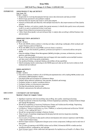 mdm architect resume samples velvet jobs