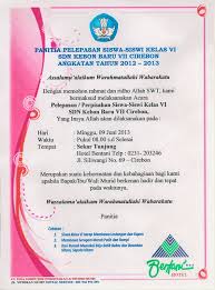 Namun pastikan penerima undangan mengerti bahasa inggris, agar informasi yang diberikan dapat. Contoh Surat Undangan Perpisahan Kelas Xii Smk Surat 35