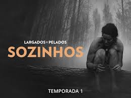 Prime Video: Largados e Pelados: Sozinhos - Season 1