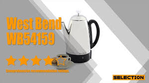 Hey, 45 is a lot, you are thinking. Coffee Tea Espresso Appliances Silver 12 Cup West Bend 54159 Classic Stainless Steel Electric Coffee Percolator With Heat Resistant Handle And Base Features Detachable Cord Kitchen Dining