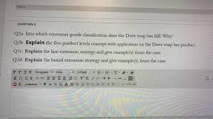 Maybe you would like to learn more about one of these? Completion Status Dove Is A Large Soap Bar And Chegg Com