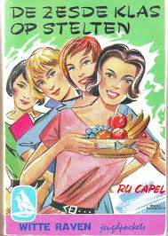 De Zesde Klas Op Stelten Boeken Oude Boeken Kinderboeken