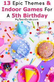 Birthday Party Games For 5 Year Olds Indoor 13 Epic Indoor Birthday Party Games For 5 Year Old Complete Guide Indoor Birthday Parties Indoor Birthday Birthday Party Games