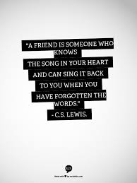 Pin By Charmaine Passinger On Inspiring Quotes Singing Quotes Cs Lewis Quotes Friends Quotes