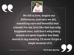 We did not find results for: We Fell In Love Despite Inspirational Quote By Nicholas Sparks